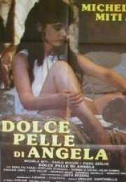 Tatlı Angela – Dolce Pelle Di Angela izle (1986)